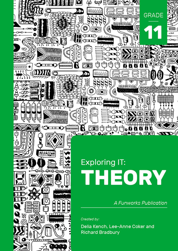 Exploring IT: Theory Grade 11 2nd Ed ISBN 9780639903682
